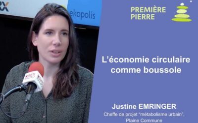 [Première pierre] Justine Emringer, l’économie circulaire comme boussole